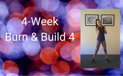 4-Week Burn & Build 4 (All levels)